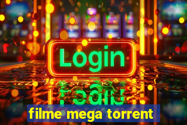 filme mega torrent